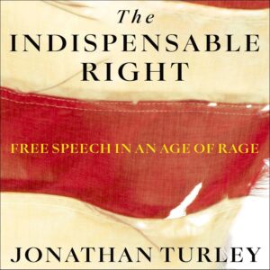 Jonathan Turley new book on free speech